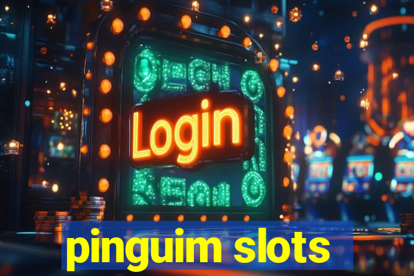 pinguim slots